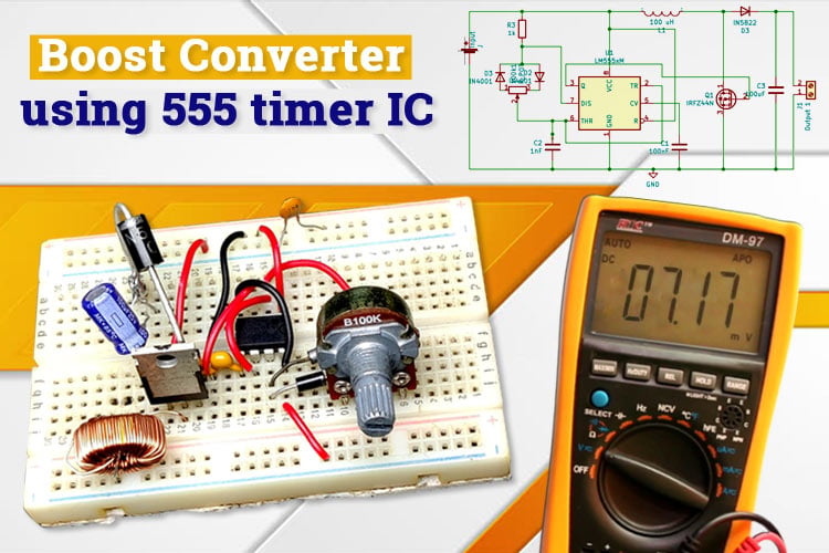  A Simple DC-DC Boost Converter using 555 Timer IC